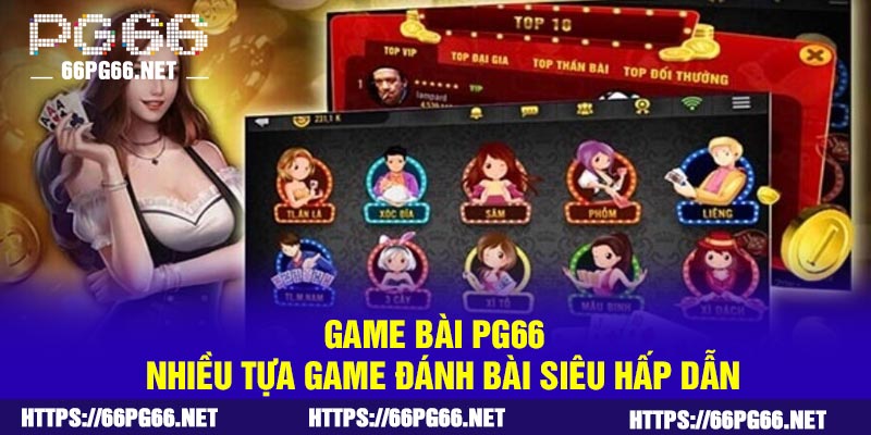Game bài PG66 - Nhiều tựa game đánh bài siêu hấp dẫn